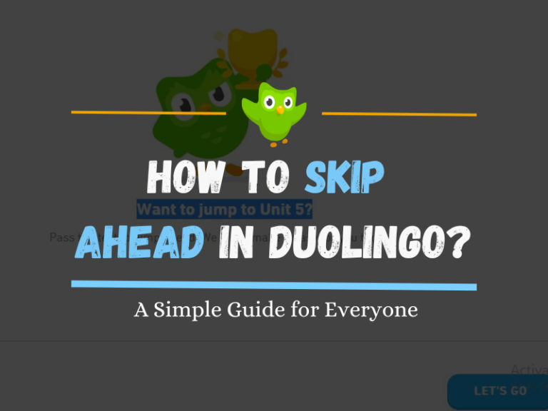 How to Skip Ahead in Duolingo A Simple Guide for Everyone